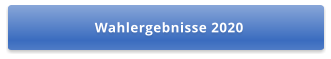 Wahlergebnisse 2020