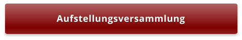 Aufstellungsversammlung